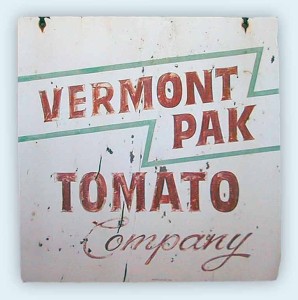 Vermont Pak Tomato Company sign