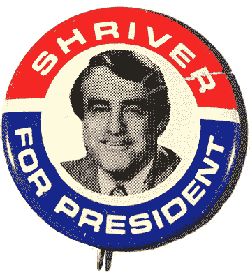 Shriver for President campaign button